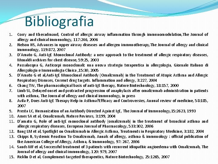 Bibliografia 1. 2. 3. 4. 5. 6. 7. 8. 9. 10. 11. 12. 13.