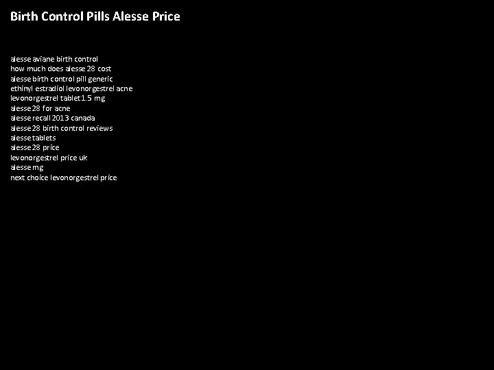 Birth Control Pills Alesse Price alesse aviane birth control how much does alesse 28