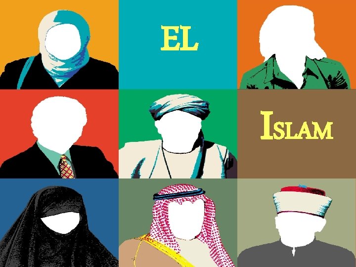 EL ISLAM 