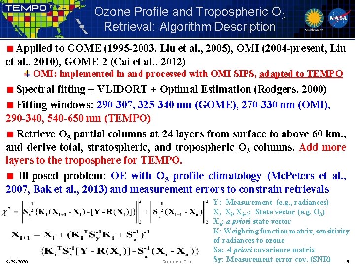 Ozone Profile and Tropospheric O 3 Retrieval: Algorithm Description Applied to GOME (1995 -2003,