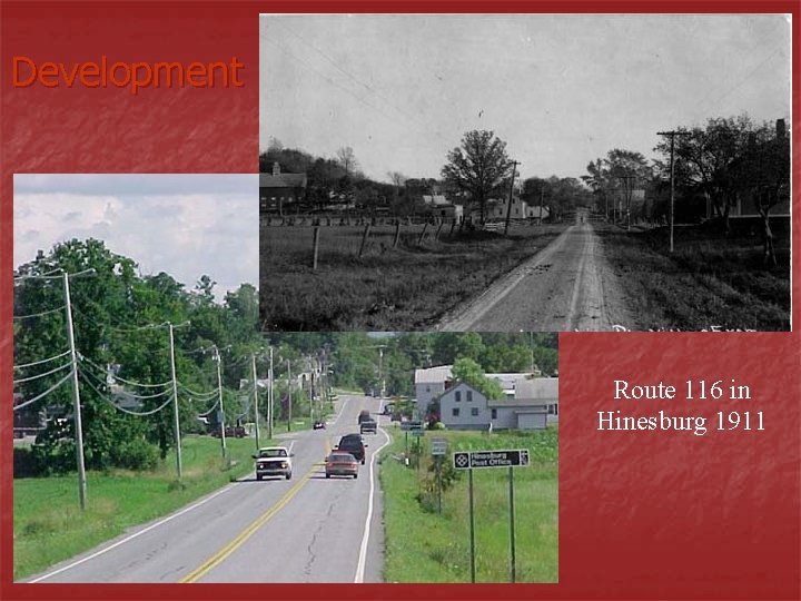 Development Route 116 in Hinesburg 1911 Development Route 116 in Hinesburg 1911