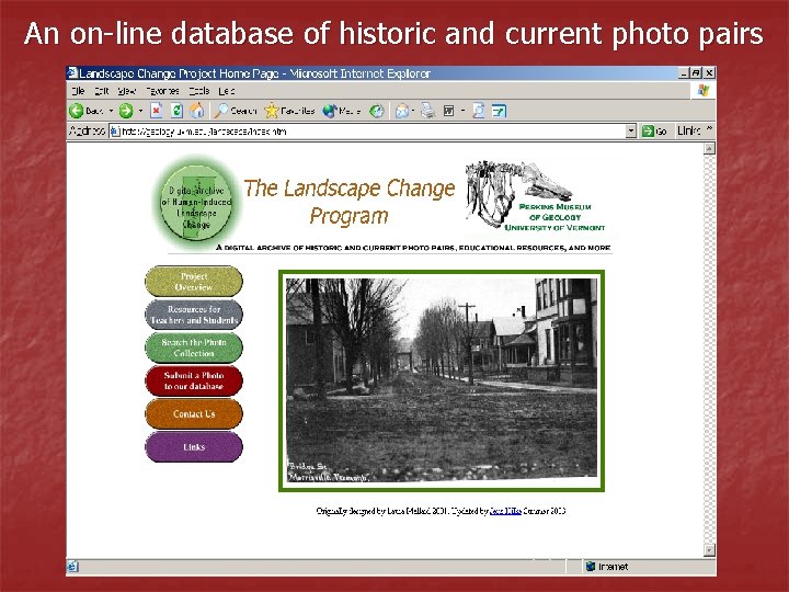 An on-line database of historic and current photo pairs An on-line database of historic and current photo pairs