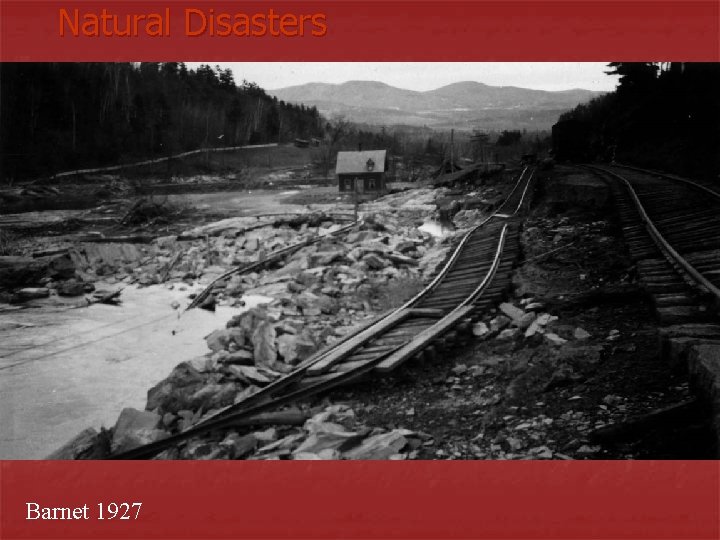 Natural Disasters Barnet 1927 Natural Disasters Barnet 1927