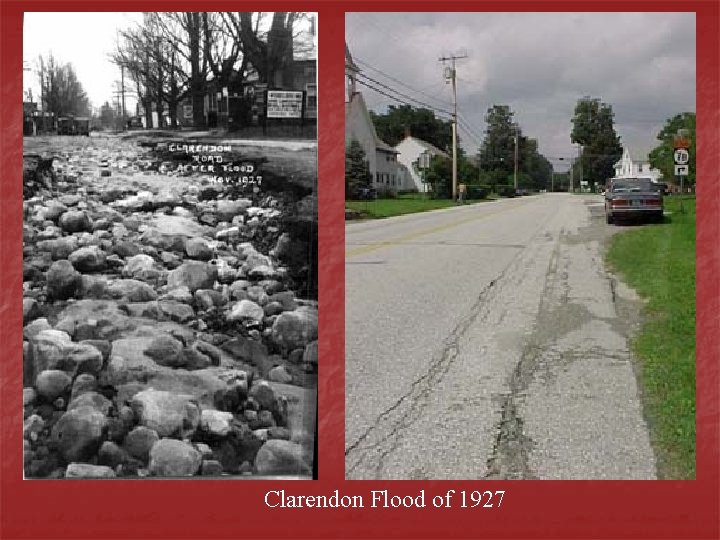 Clarendon Flood of 1927 Clarendon Flood of 1927