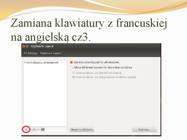 Zamiana klawiatury z francuskiej na angielską cz 3. 