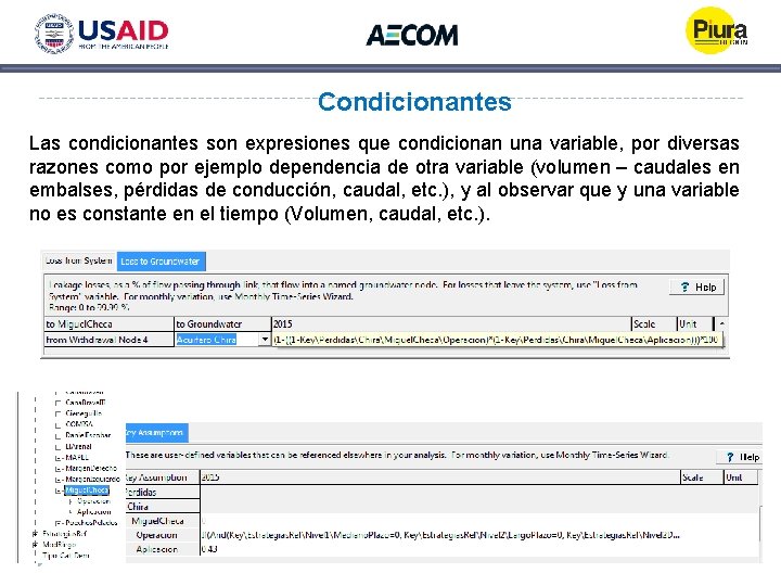 Condicionantes Las condicionantes son expresiones que condicionan una variable, por diversas razones como por Condicionantes Las condicionantes son expresiones que condicionan una variable, por diversas razones como por
