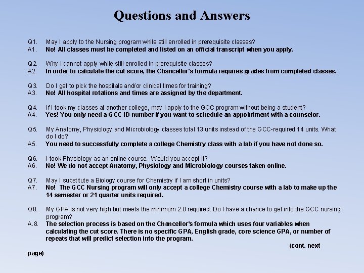 Questions and Answers Q 1. A 1. Q 2. A 2. May I apply