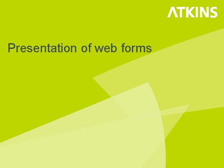 Presentation of web forms 