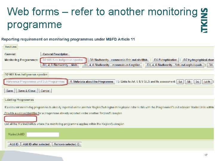 Web forms – refer to another monitoring programme 17 