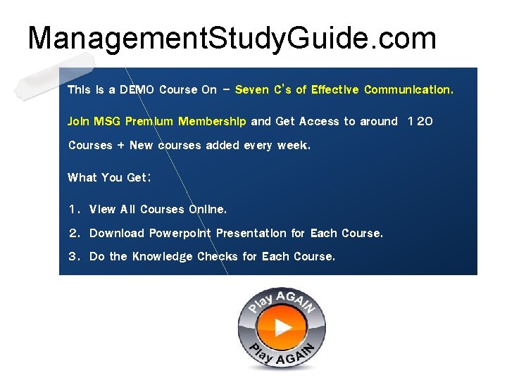 Management. Study. Guide. com This is a DEMO Course On – Seven C’s of