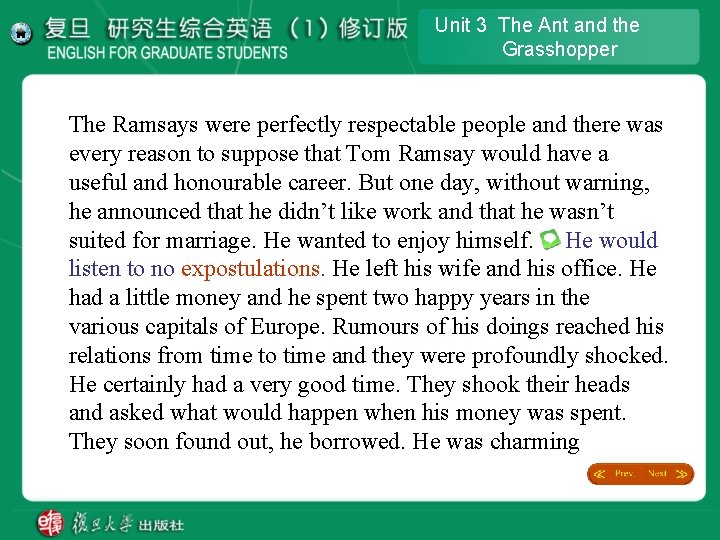 Unit 3 The Ant and the Grasshopper The Ramsays were perfectly respectable people and Unit 3 The Ant and the Grasshopper The Ramsays were perfectly respectable people and