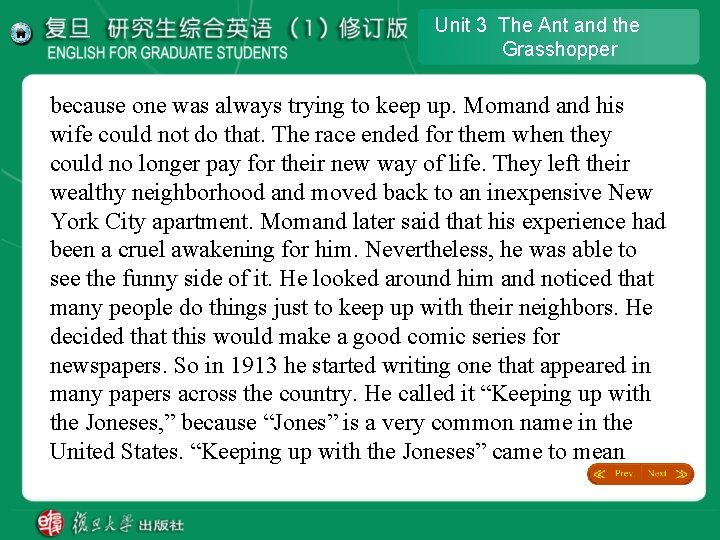 Unit 3 The Ant and the Grasshopper because one was always trying to keep Unit 3 The Ant and the Grasshopper because one was always trying to keep
