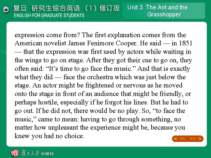 Unit 3 The Ant and the Grasshopper expression come from? The first explanation comes Unit 3 The Ant and the Grasshopper expression come from? The first explanation comes