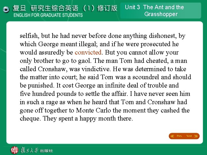 Unit 3 The Ant and the Grasshopper selfish, but he had never before done Unit 3 The Ant and the Grasshopper selfish, but he had never before done