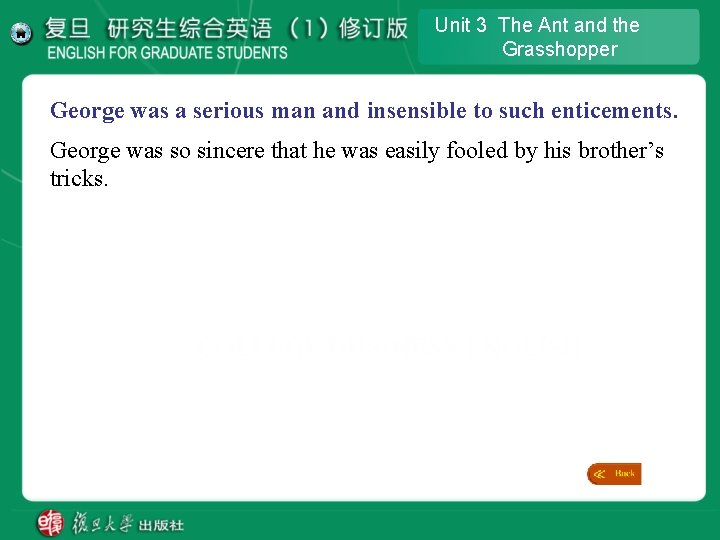 Unit 3 The Ant and the Grasshopper George was a serious man and insensible Unit 3 The Ant and the Grasshopper George was a serious man and insensible