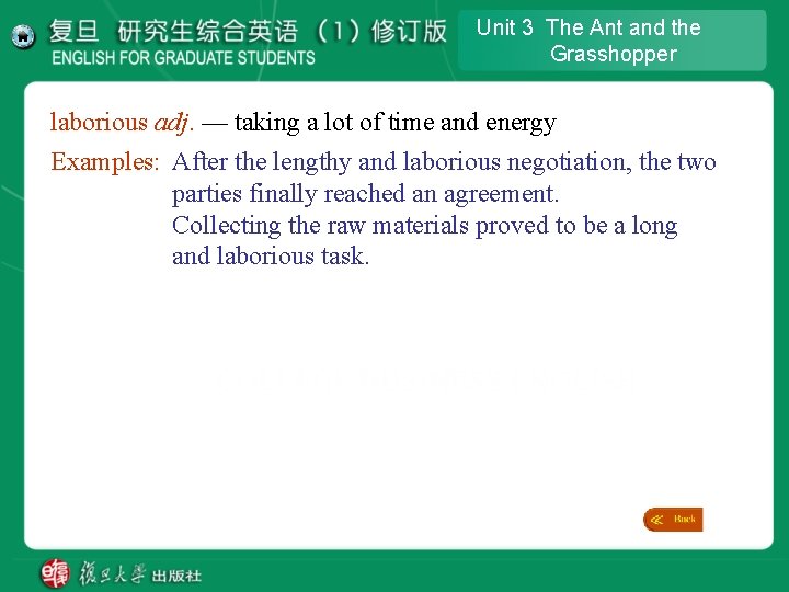 Unit 3 The Ant and the Grasshopper laborious adj. — taking a lot of Unit 3 The Ant and the Grasshopper laborious adj. — taking a lot of
