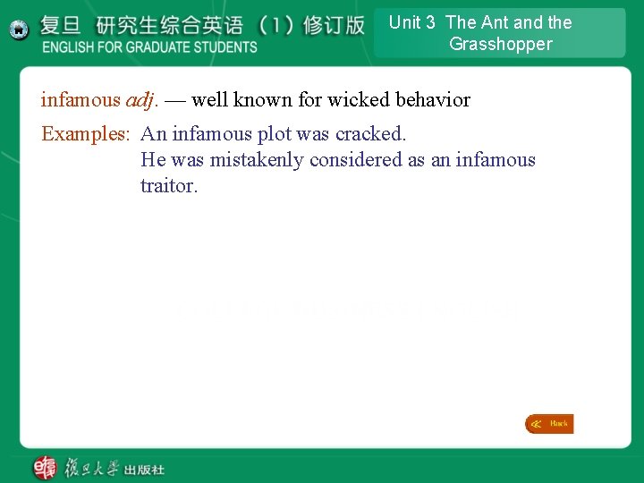 Unit 3 The Ant and the Grasshopper infamous adj. — well known for wicked Unit 3 The Ant and the Grasshopper infamous adj. — well known for wicked
