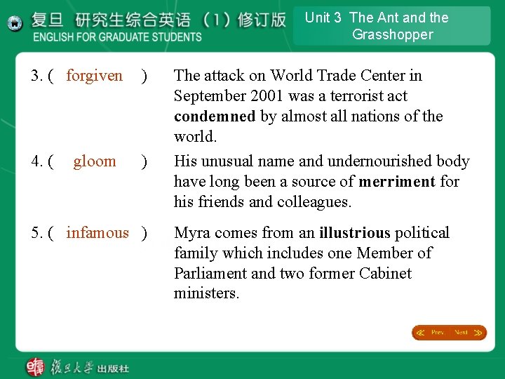 Unit 3 The Ant and the Grasshopper 3. ( forgiven ) 4. ( ) Unit 3 The Ant and the Grasshopper 3. ( forgiven ) 4. ( )