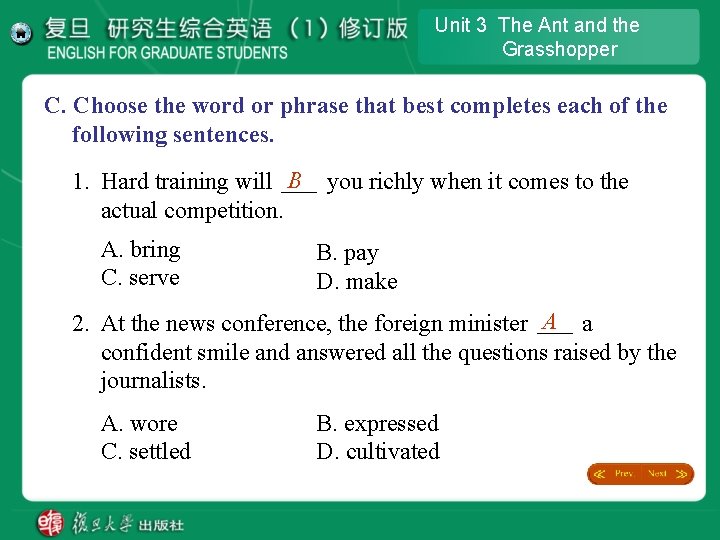 Unit 3 The Ant and the Grasshopper C. Choose the word or phrase that Unit 3 The Ant and the Grasshopper C. Choose the word or phrase that