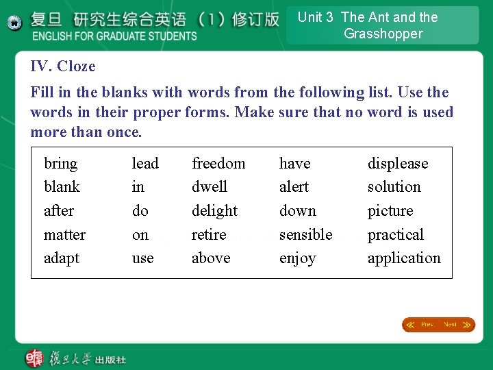 Unit 3 The Ant and the Grasshopper IV. Cloze Fill in the blanks with Unit 3 The Ant and the Grasshopper IV. Cloze Fill in the blanks with