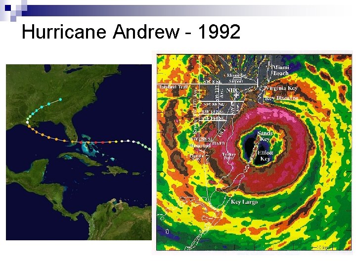 Hurricane Andrew - 1992 
