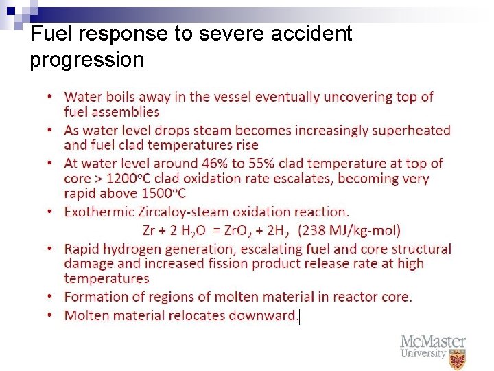 Fuel response to severe accident progression 