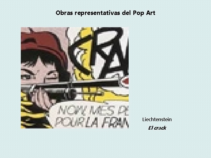 Obras representativas del Pop Art Liechtenstein El crack 