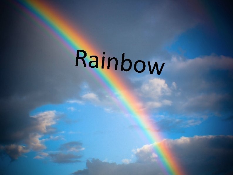Rainbow 