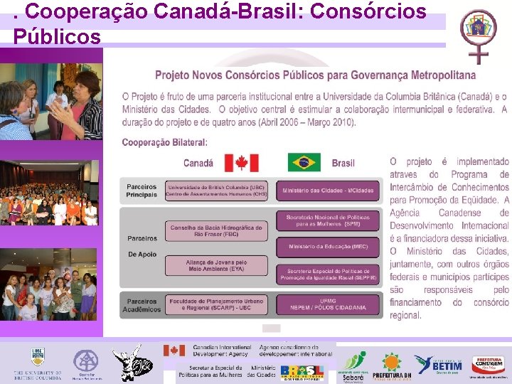 . Cooperação Canadá-Brasil: Consórcios Públicos 
