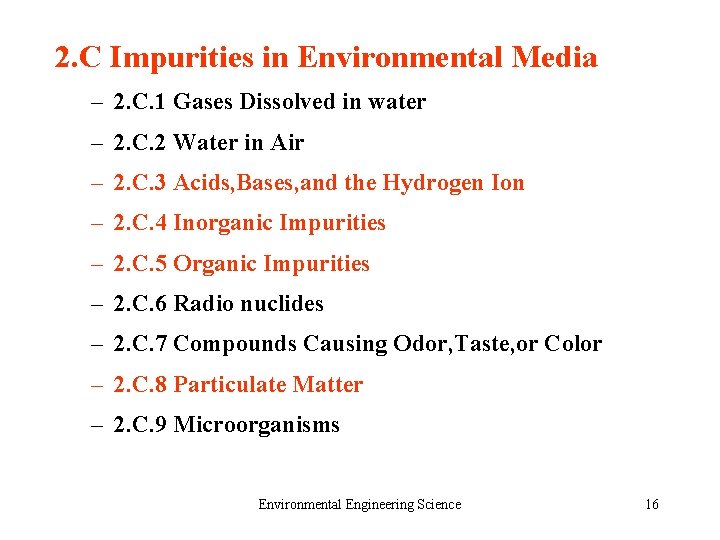 2. C Impurities in Environmental Media – 2. C. 1 Gases Dissolved in water