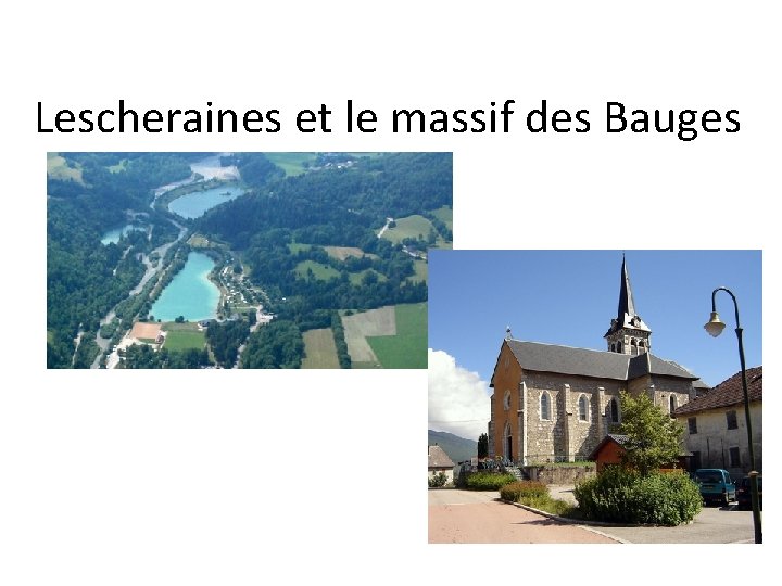 Lescheraines et le massif des Bauges 