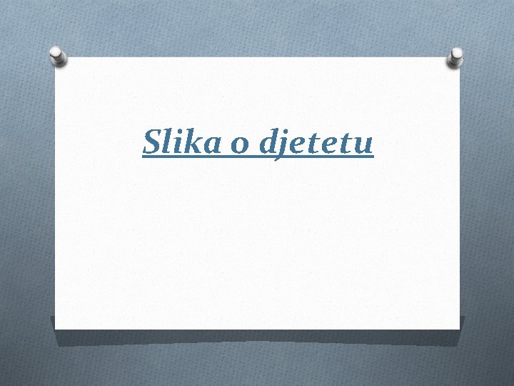 Slika o djetetu 