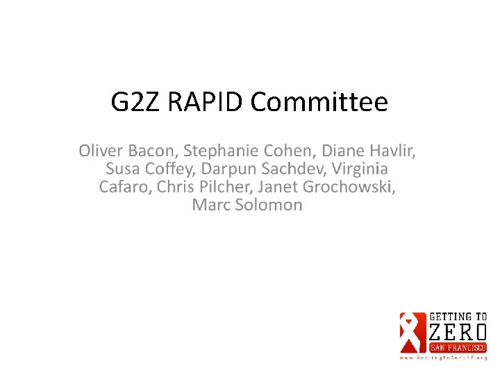 G 2 Z RAPID Committee 