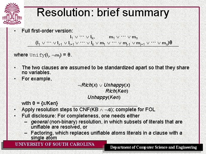 Resolution: brief summary • Full first-order version: l 1 ··· lk, m 1 ···
