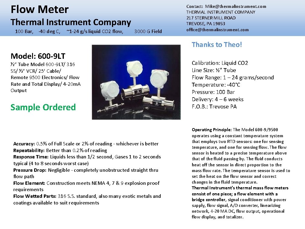 Flow Meter Thermal Instrument Company 100 Bar, -40 deg C, ~1 -24 g/s liquid