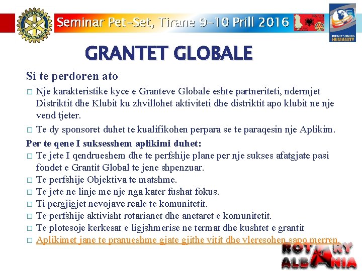 Seminar Pet-Set, Tirane 9 -10 Prill 2016 GRANTET GLOBALE Si te perdoren ato Nje