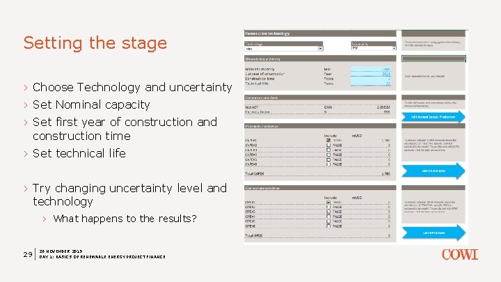 Setting the stage › Choose Technology and uncertainty › Set Nominal capacity › Set