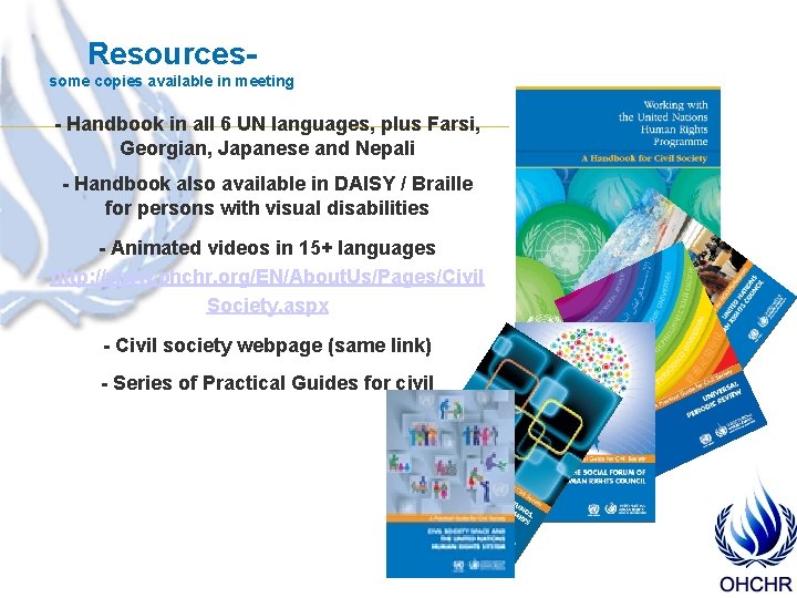 Resourcessome copies available in meeting - Handbook in all 6 UN languages, plus Farsi,