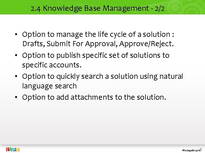 2. 4 Knowledge Base Management - 2/2 • Option to manage the life cycle