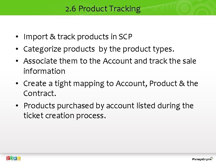 2. 6 Product Tracking • Import & track products in SCP • Categorize products