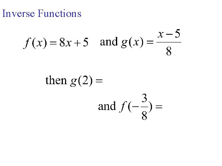 Inverse Functions 