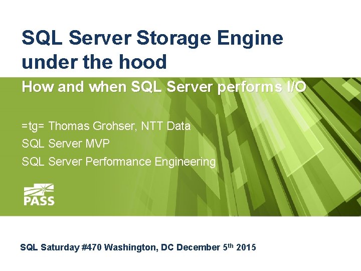 SQL Server Storage Engine under the hood How and when SQL Server performs I/O