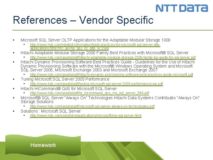 References – Vendor Specific § Microsoft SQL Server OLTP Applications for the Adaptable Modular