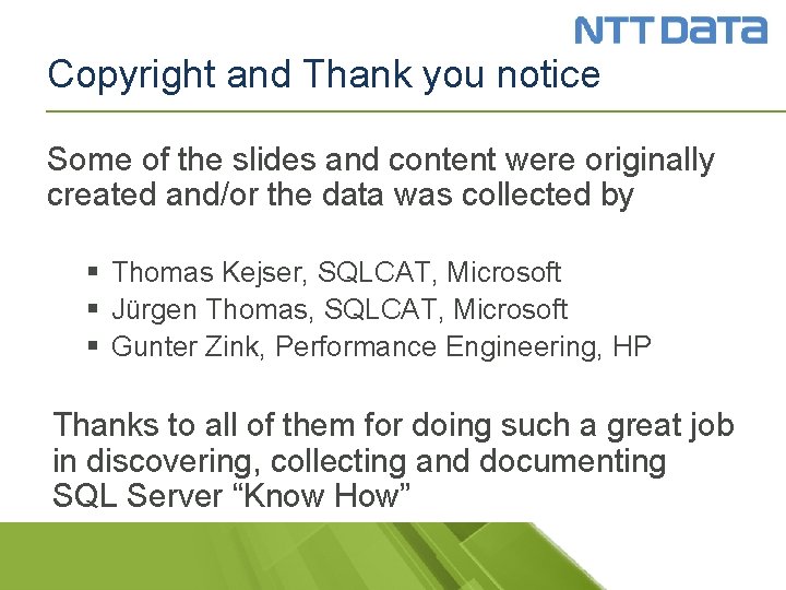 Copyright and Thank you notice Some of the slides and content were originally created