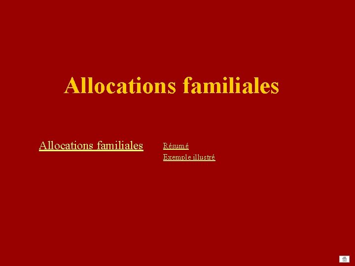Allocations familiales Résumé Exemple illustré Allocations familiales Résumé Exemple illustré