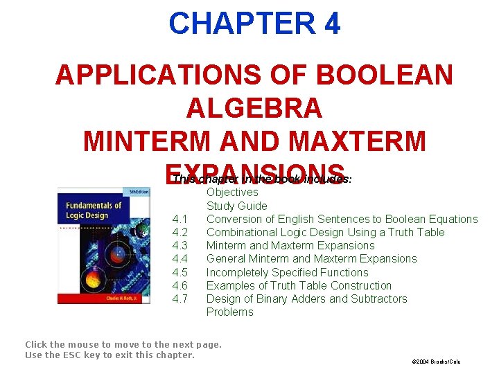 FIGURES FOR CHAPTER 4 APPLICATIONS OF BOOLEAN ALGEBRA MINTERM AND MAXTERM EXPANSIONS This chapter