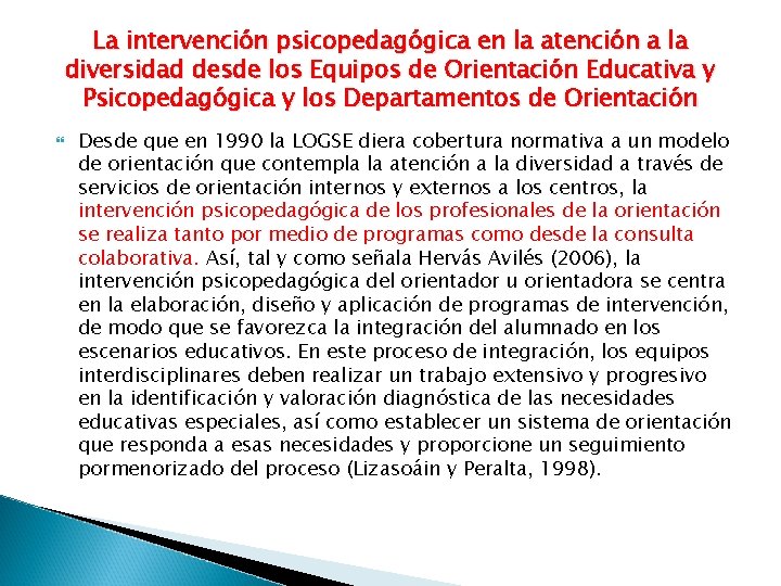 La escuela Inclusiva como respuesta en la atencin