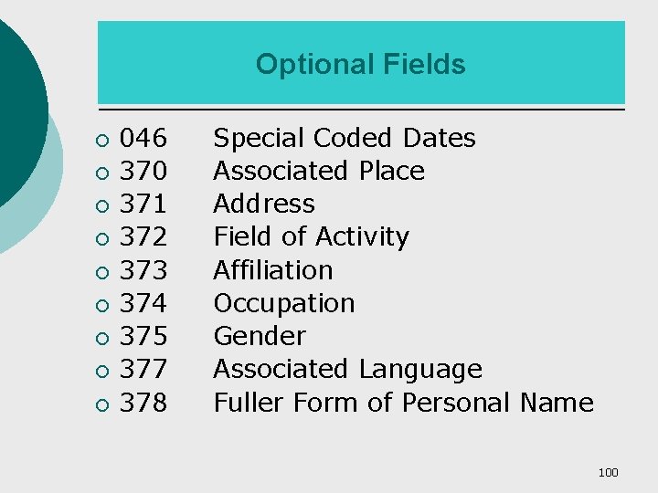 Optional Fields ¡ ¡ ¡ ¡ ¡ 046 370 371 372 373 374 375