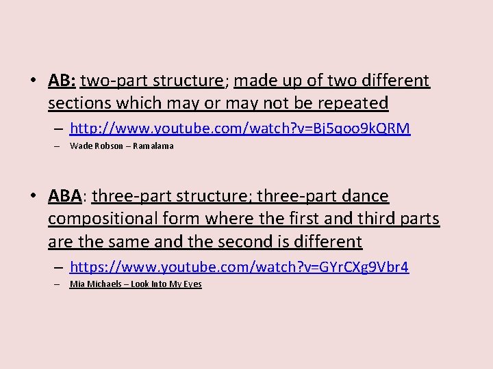 • AB: two-part structure; made up of two different sections which may or