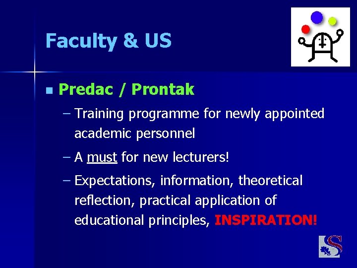 Faculty & US n Predac / Prontak – Training programme for newly appointed academic